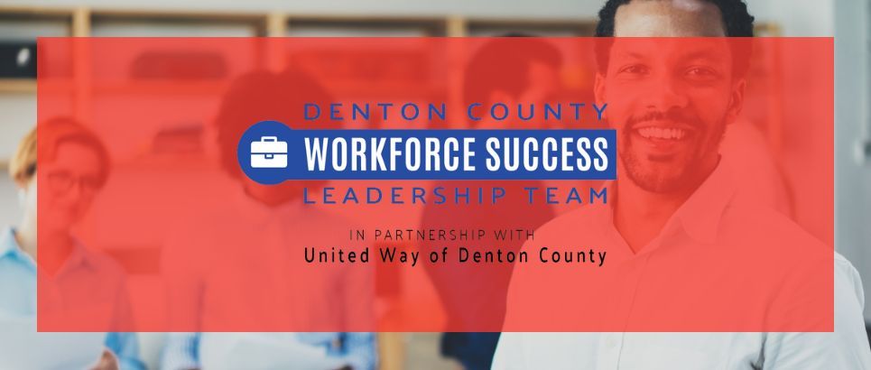 Denton County Workforce Success Leadership Team Meeting